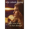 Als een kind in het donker