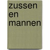 Zussen en mannen door Brookfield
