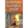 De Drakentroon by T. Williams