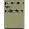 Panorama van Rotterdam by S. Swart