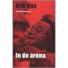 In de arena door E. Vos