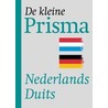 De kleine Prisma Nederlands-Duits by G.A.M.M. van der Linden