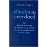 Rituelen in overvloed door G. Lukken
