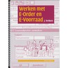 Werken met E-order en E-voorraad voor Windows door J. Verhees