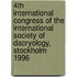 4th International congress of the international society of dacryology, Stockholm 1996