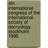 4th International congress of the international society of dacryology, Stockholm 1996 door G.B. van Setten
