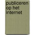 Publiceren op het Internet