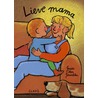 Lieve mama door Guido van Genechten