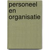 Personeel en organisatie by F. van der Linden