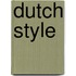 Dutch style