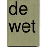 De wet by P. Popelier