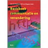 Basisboek communicatie en verandering