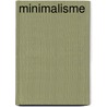 Minimalisme door D. Batchelor