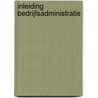 Inleiding bedrijfsadministratie