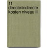 11 Directe/indirecte kosten niveau III door P. de Jongh