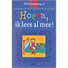 Hoera, ik lees al mee! by H. van Vught