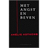 Met angst en beven by A. Nothomb