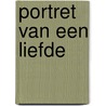 Portret van een liefde door Michelle Paver