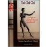 Tai Chi Chi Kung zonder geheimen door Lam Kam Chuen