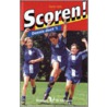 Scoren! door G. Huth