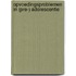 Opvoedingsproblemen in (pre-) adolescentie