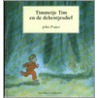 Timmetje Tim en de dekentjesdief door J. Prater