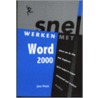 Snel werken met Word 2000 door Jan Pott