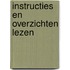 Instructies en overzichten lezen
