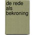 De rede als bekroning
