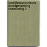 Bedrijfseconomische beroepsvorming - financiering 2 door R. van Son