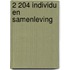 2 204 Individu en samenleving