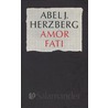 Amor fati door A.J. Herzberg