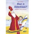 Waar is Sinterklaas?