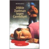 Dikkie Zoetman tegen Cannelloni door B. Doyle