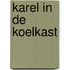 Karel in de koelkast