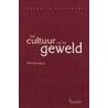 Een cultuur van het geweld by C. Verhoeven