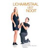 Lichaamstaal liegt nooit door E. Russel