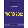 Basishandleiding Word 2002 by J. Toorn