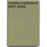 Midden-Nederland 2001-2002