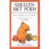 Smullen met Poeh by A.A. Milne