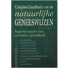 Compleet handboek van de natuurlijke geneeswijzen door J. Alexander