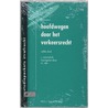 Hoofdwegen door het verkeersrecht by M. Otte