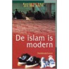 De islam is modern by J. van Reeth