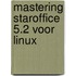 Mastering Staroffice 5.2 voor Linux