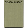 Dinosaurussen