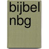 Bijbel NBG by Onbekend