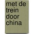 Met de trein door China