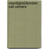 Vaardigheidsmeter. call centers by P. Quarry