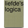 Liefde's logica
