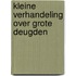 Kleine verhandeling over grote deugden